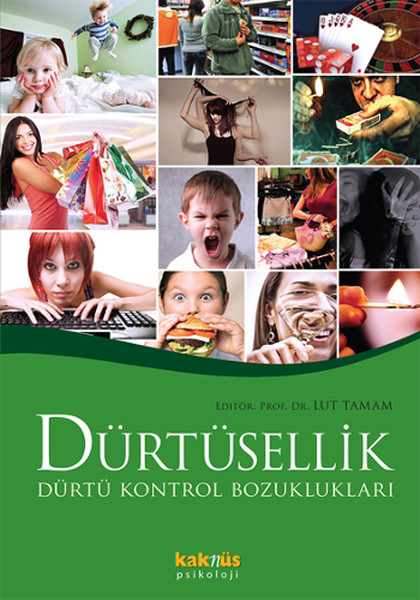 durtusellik-ve-durtu-kontrol-bozukluklari