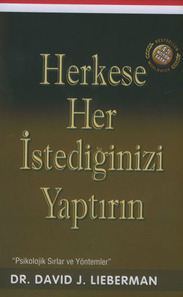 herkese-her-istediginizi-yaptirin-psikolojik-sirlar-ve-yontemler