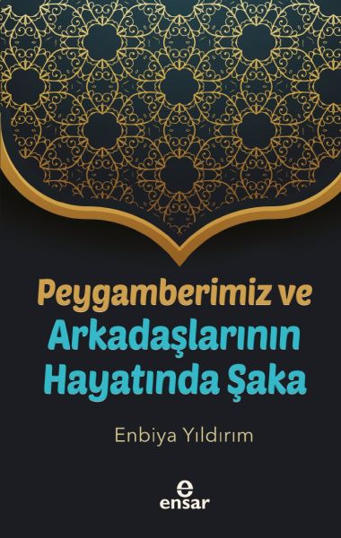 peygamberimiz-ve-arkadaslarinin-hayatinda-saka-229617