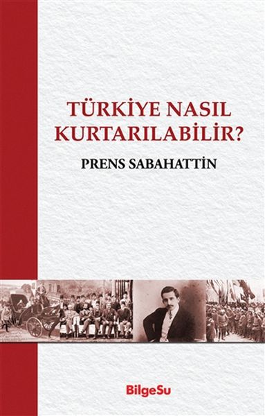 turkiye-nasil-kurtarilabilir