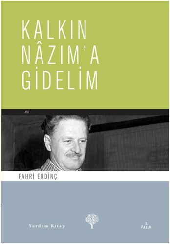 kalkin-nazim-a-gidelim