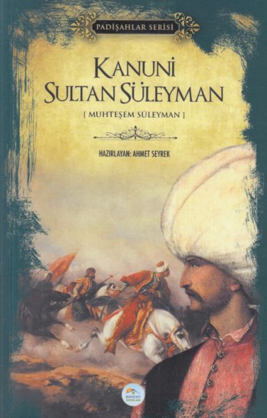 kanuni-sultan-suleyman-padisahlar-serisi