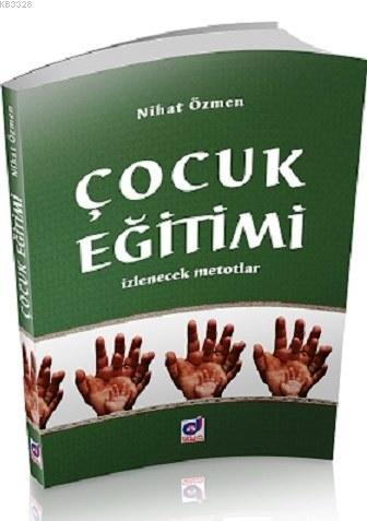 cocuk-egitimi-izlenecek-metotlar