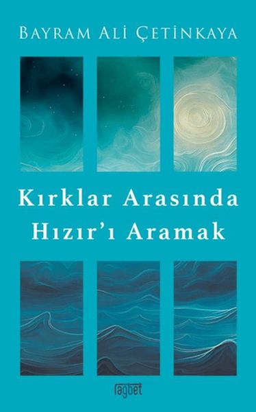 kirklar-arasinda-hizir-i-aramak