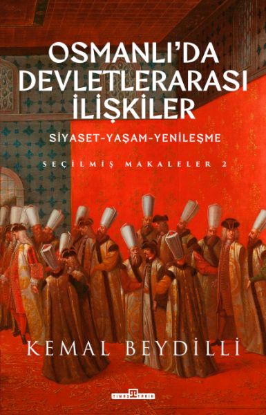 osmanli-da-devletlerarasi-iliskiler-2-ciltli