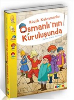 kucuk-kahramanlar-osmanli-nin-kurulusunda