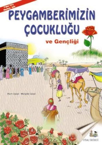 peygamberimizin-cocuklugu-ve-gencligi