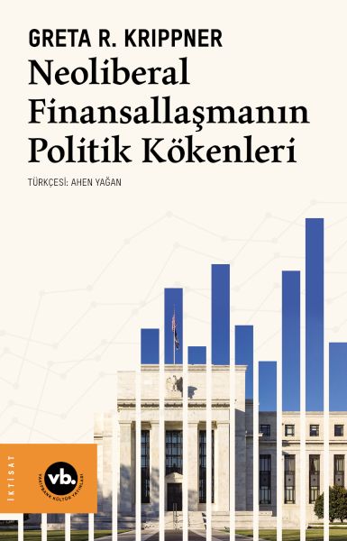 neoliberal-finansallasmanin-politik-kokenleri