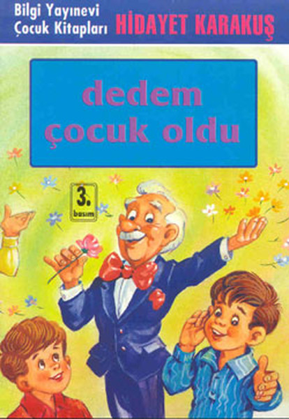 dedem-cocuk-oldu