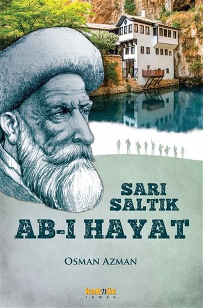 sari-saltik-ab-i-hayat