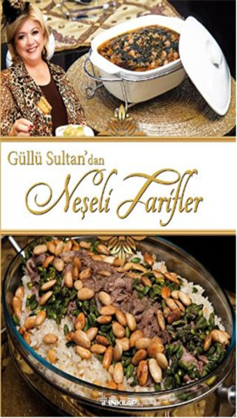 gullu-sultan-dan-neseli-tarifler