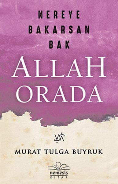 nereye-bakarsan-bak-allah-orada