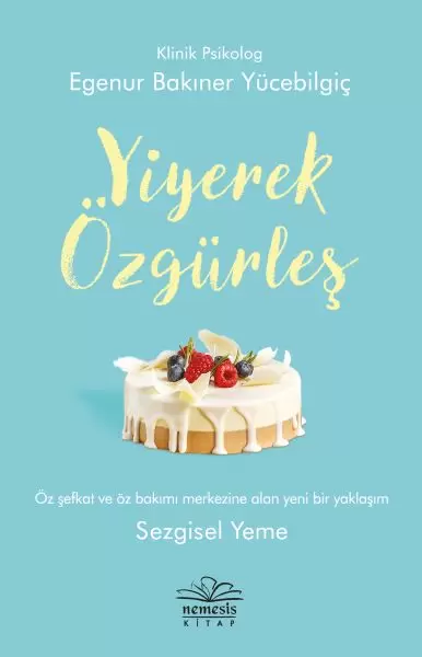 yiyerek-ozgurles-229982