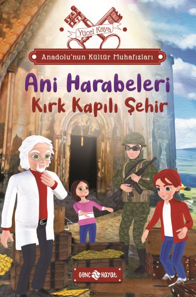 anadolu-nun-kultur-muhafizlari-8-ani-harabeleri-kirk-kapili-sehir