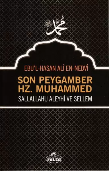 son-peygamber-hz-muhammed-sallahu-aleyhi-ve-sellem
