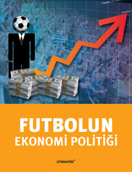 futbolun-ekonomi-politigi