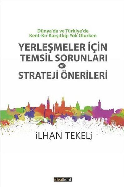 yerlesmeler-icin-temsil-sorunlari-ve-strateji-onerileri