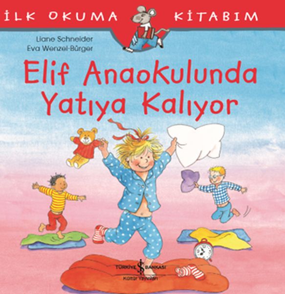 ilk-okuma-kitabim-elif-anaokulunda-yatiya-kaliyor