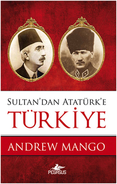 sultan-dan-ataturk-e-turkiye