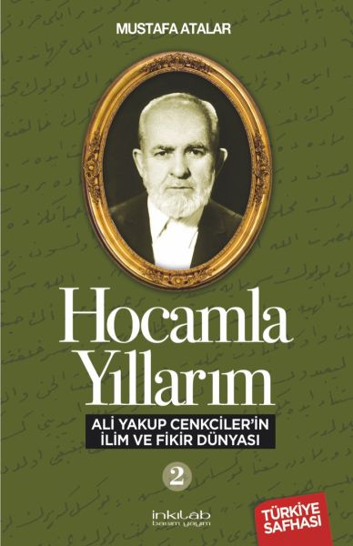 hocamla-yillarim-2-ali-yakup-cenkciler-in-ilim-ve-fikir-dunyasi