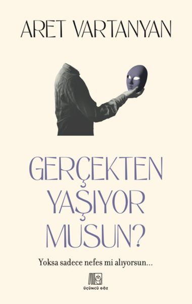 gercekten-yasiyor-musun