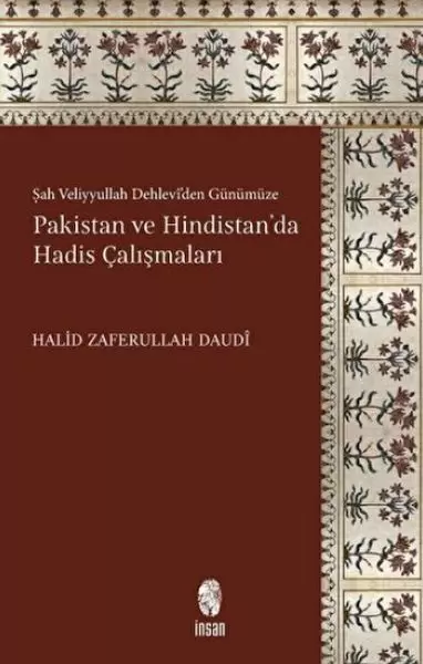 sah-veliyyullah-dehlevi-den-gunumuze-pakistan-ve-hindistan-da-hadis-calismalari