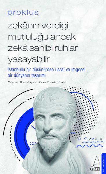 proklus-zekanin-verdigi-mutlulugu-ancak-zeka-sahibi-ruhlar-yasayabilir