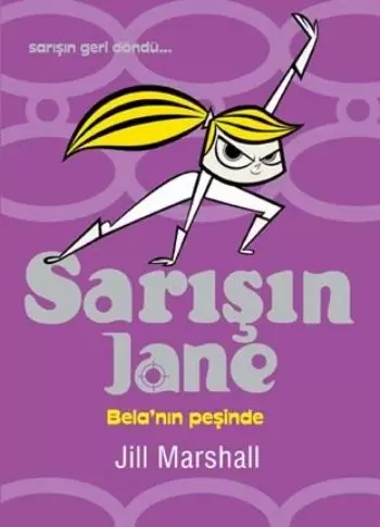 sarisin-jane-bela-nin-pesinde