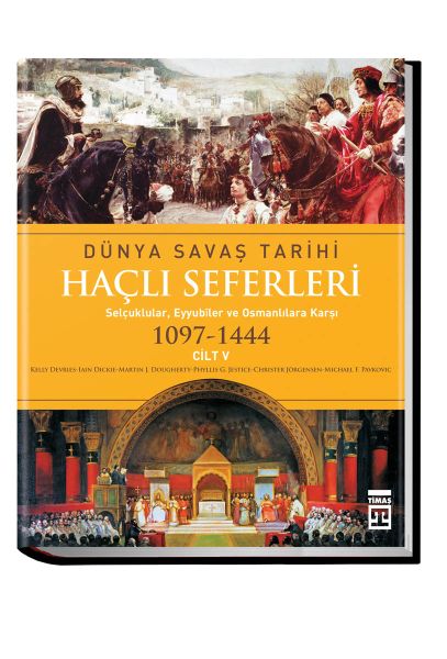 dunya-savas-tarihi-hacli-seferleri-cilt-5-ciltli