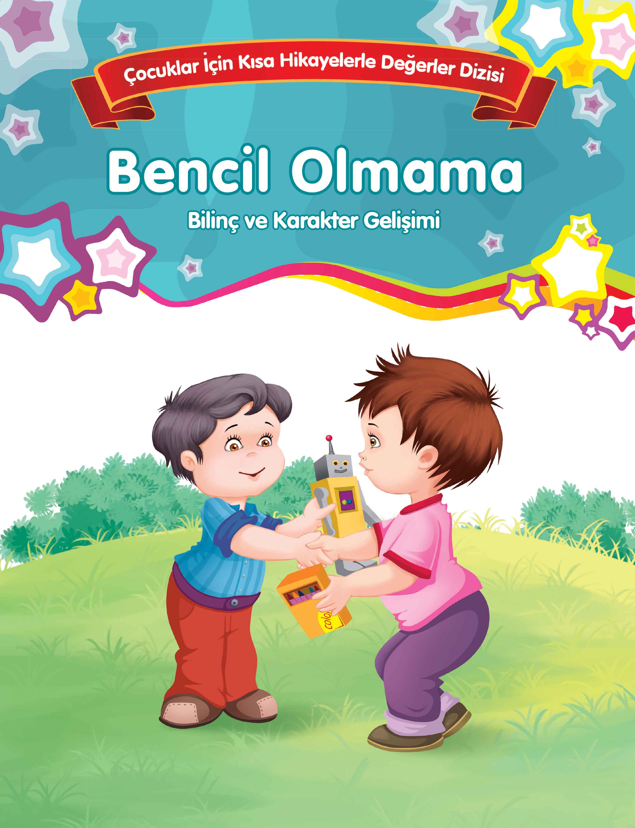 bencil-olmama-bilinc-ve-karakter-gelisimi