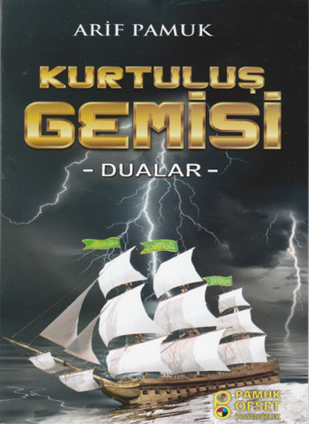 kurtulus-gemisi-dua-217-dualar