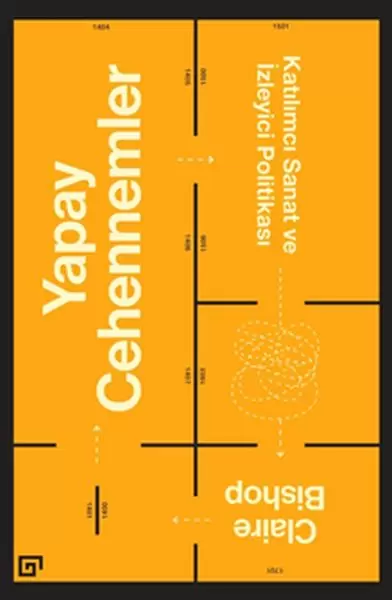 yapay-cehennemler-katilimci-sanat-ve-izleyici-politikasi