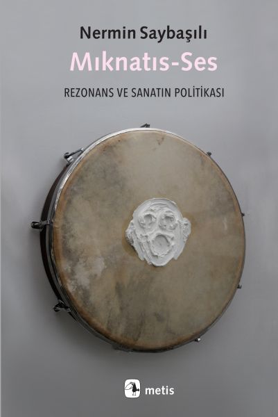 miknatis-ses-rezonans-ve-sanatin-politikasi