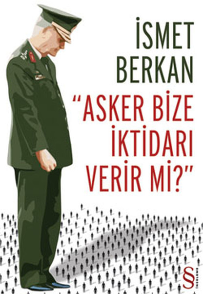 asker-bize-iktidari-verir-mi