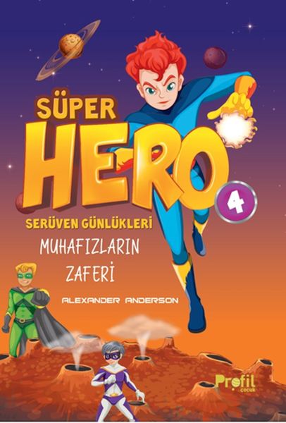 seruven-gunlukleri-4-super-hero-muhafizlarin-zaferi