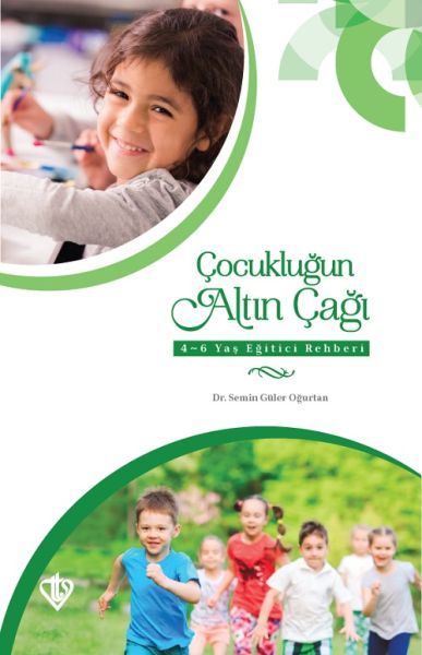 cocuklugun-altin-cagi-4-6-yas-egitici-rehberi