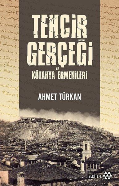 tehcir-gercegi-ve-kutahya-ermenileri