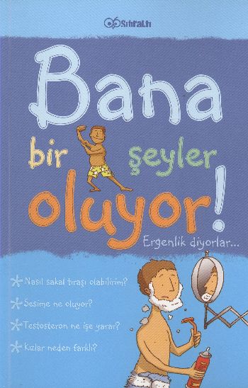 bana-bir-seyler-oluyor-ergenlik-diyorlar-erkekler