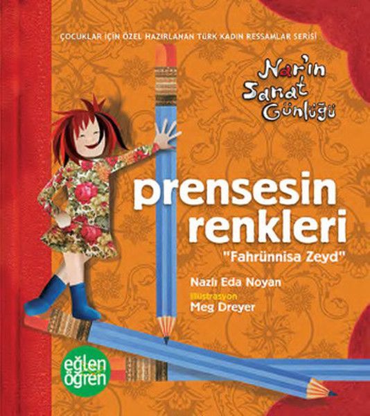 narin-sanat-gunlugu-4-prensesin-renkleri-fahrunnisa-zeyd