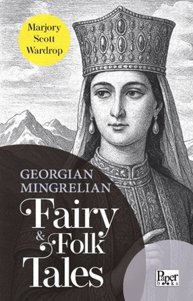 georgian-mingrelian-fairy-folk-tales