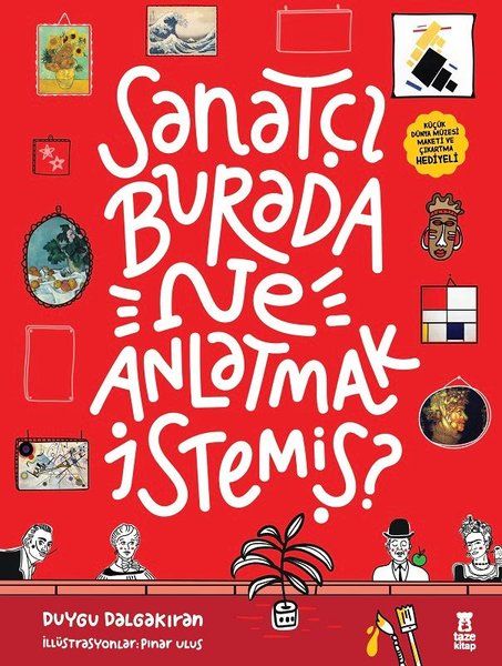 sanatci-burada-ne-anlatmak-istemis-muze-maketi-ve-cikartma-hediyeli-ciltli