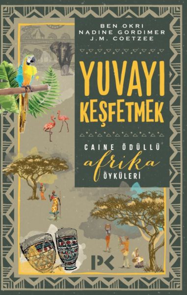 yuvayi-kesfetmek-afrika-oykuleri