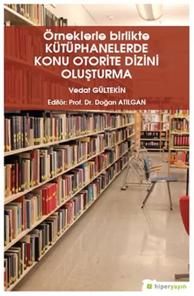 orneklerle-birlikte-kutuphanelerde-konu-otorite-dizini-olusturma