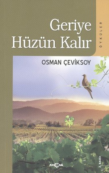 geriye-huzun-kalir