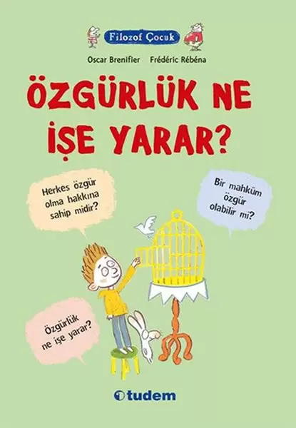 filozof-cocuk-ozgurluk-ne-ise-yarar
