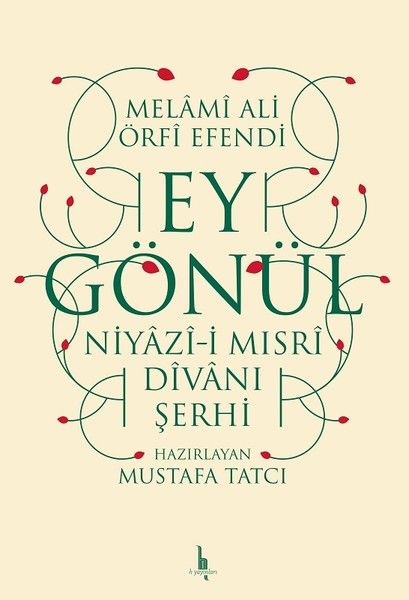 ey-gonul-niyazii-misri-divani-serhi