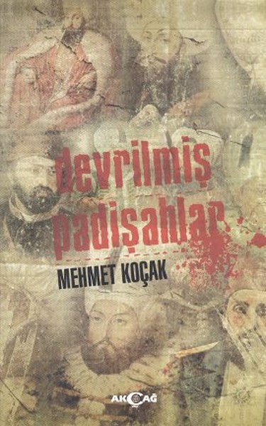 devrilmis-padisahlar