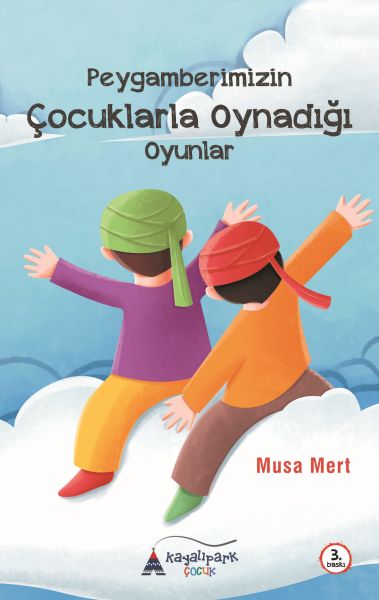 peygamberimizin-cocuklarla-oynadigi-oyunlar