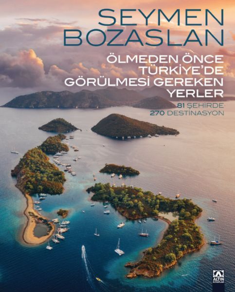 olmeden-once-turkiye-de-gorulmesi-gereken-yerler