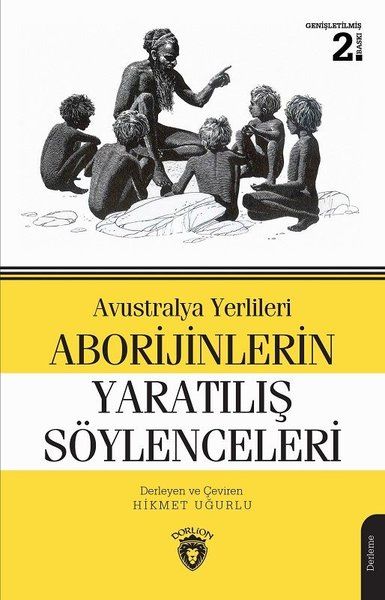 avustralya-yerlileri-aborijinlerin-yaratilis-soylenceleri